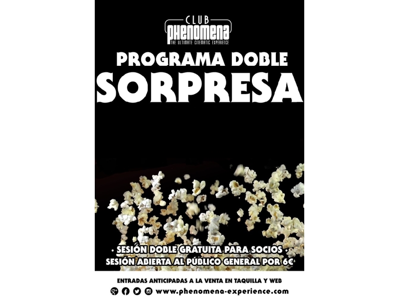 Programa doble sorpresa Club Phenomena